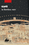 Bambou nain (Le) [nouvelle édition]
